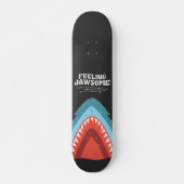 Gefühl Jawsome Shark Funny Summer Puns Beach Skateboard (Vorne)