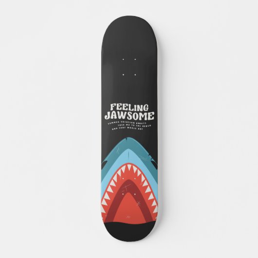 Gefühl Jawsome Shark Funny Summer Puns Beach Skateboard (Vorne)