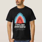 Gefühl Jawsome Shark Funny Summer Puns Black T-Shirt (Vorderseite)