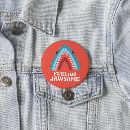 Gefühl Jawsome Shark Funny Summer Puns Button (Beispiel)