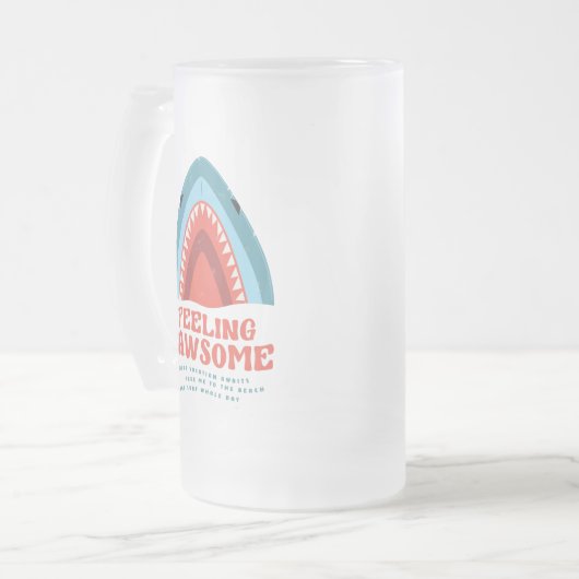 Gefühl Jawsome Shark Funny Summer Puns Mattiert Gl Mattglas Bierglas (Vorderseite Links)