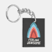 Gefühl Jawsome Shark Funny Summer Puns Schlüsselanhänger (Vorderseite links)
