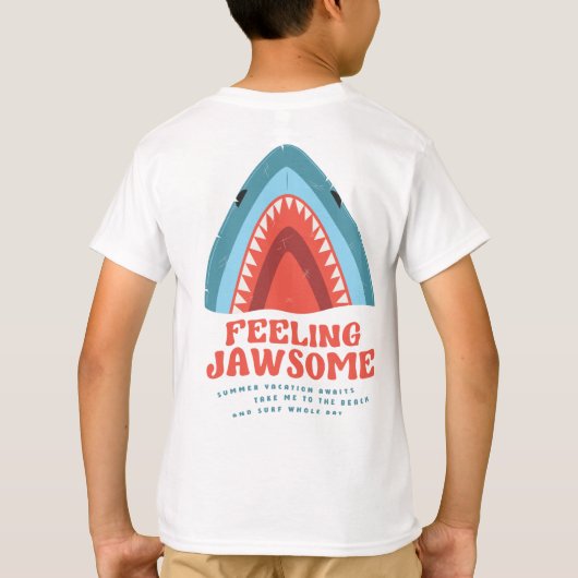 Gefühl Jawsome Shark Funny Summer Puns T - Shirt (Rückseite)