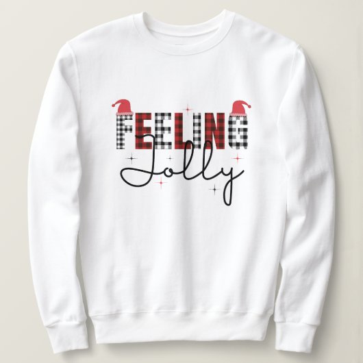 Gefühl Jolly Weihnachten Sweatshirt (Design vorne)