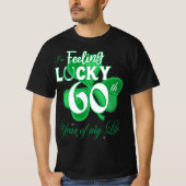 Gefühl Lucky 60. Jahr Irish St Patrick's Day T-Shirt (Vorderseite)