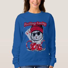 Gefühl Lucky - Cool Cat Casino Vibes Sweatshirt