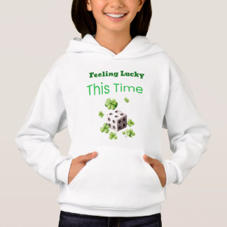 Gefühl Lucky Dieses Mal St. Patrick's Day Design Hoodie