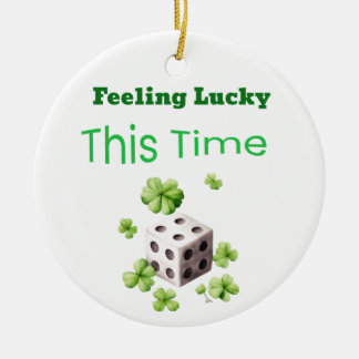 Gefühl Lucky Dieses Mal St. Patrick's Day Design Keramik Ornament