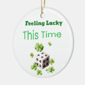 Gefühl Lucky Dieses Mal St. Patrick's Day Design Keramik Ornament (Links)