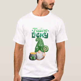 Gefühl Lucky Happy St. Patrick's Day T - Shirt