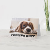 Gefühl RUFF wird bald gut Karte (Vorderseite)