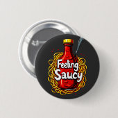 Gefühl Saucy - Fun Tomato Ketchup Print for Sauce Button (Vorne & Hinten)