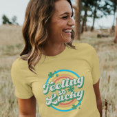 Gefühl so glücklich T-Shirt