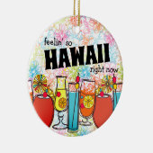 Gefühl so Hawaii jetzt Retro-Cocktail-Drinks Keramik Ornament (Rechts)