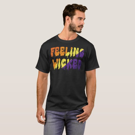 Gefühl Wicked T-Shirt (Vorne ganz)