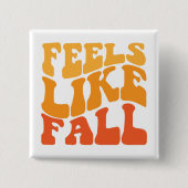 Gefühl wie Fall Button (Vorderseite)