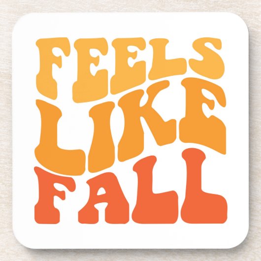 Gefühl wie Fall Getränkeuntersetzer (Vorderseite)