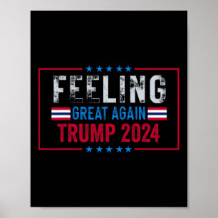 Gefühl wieder groß Trump 2024 US-Flagge Poster
