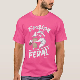 Gefühl Wilde Opossum Raccoon und Wilde Girl T-Shirt