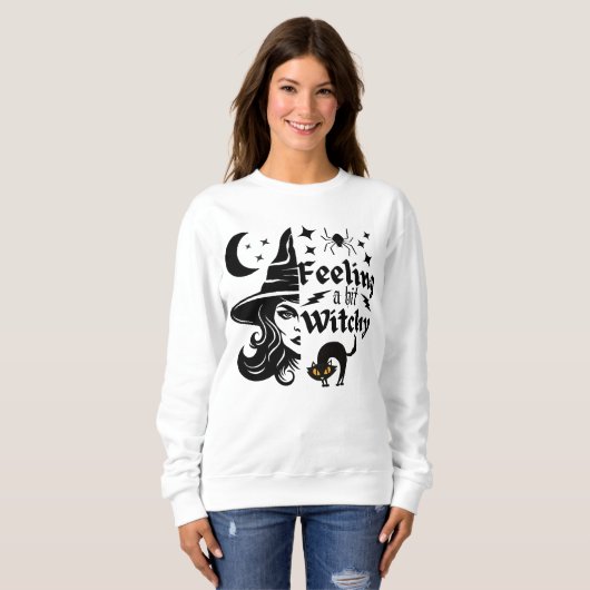 Gefühl Witchy lustige Halloween-Hexe Sweatshirt (Vorne ganz)