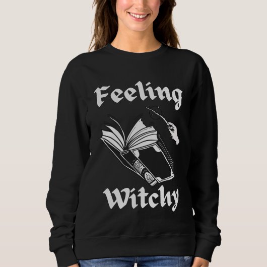 Gefühl Witchy Zauberbuch lustige Halloween Hexe Sweatshirt (Vorderseite)
