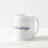 Gefühle Haftung Dashboard Lustige AI Tech Tasse (VorderseiteRechts)