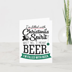gefüllt mit Holiday Beer   Funny Christmas Cheer Feiertagskarte
