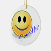 Gefunden ihm! Geocaching Keramik Ornament (Rechts)