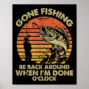 Gegangen Fischen Komme Wieder Wenn Ich Fertig Bin Poster