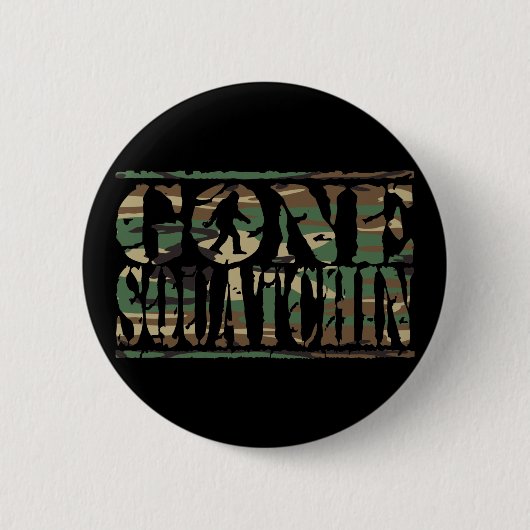 GEGANGENE SQUATCHIN CAMOUFLAGE BUTTON (Vorderseite)