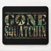 GEGANGENE SQUATCHIN CAMOUFLAGE MOUSEPAD (Vorne)