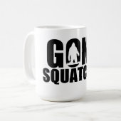 Gegangene Squatchin Kaffee-Tasse Kaffeetasse (Vorderseite Links)