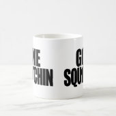 Gegangene Squatchin Tasse (Mittel)