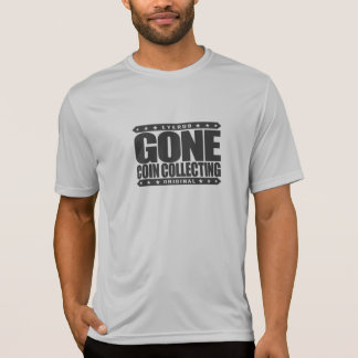 GEGANGENES MÜNZEN-SAMMELN - sachverständiger T-Shirt