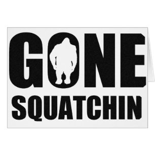 Gegangenes Squatchin
