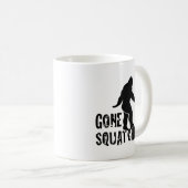 Gegangenes Squatchin 2 Kaffeetasse (VorderseiteRechts)