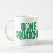 Gegangenes Squatchin Kaffeetasse (Links)