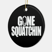 Gegangenes Squatchin Keramikornament (Links)