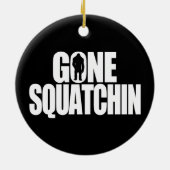 Gegangenes Squatchin Keramikornament (Hinten)