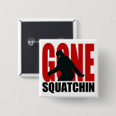 Gegangenes Squatchin - Schwarzes und Rot Button (Vorne & Hinten)