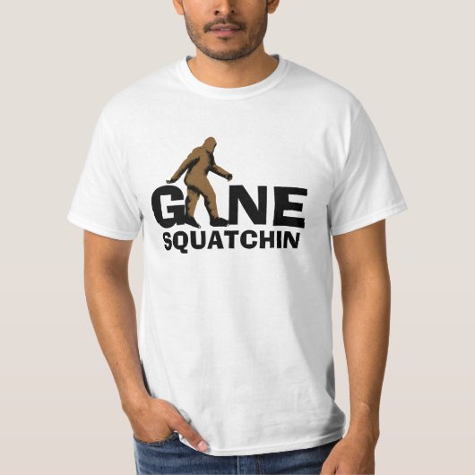 Gegangenes Squatchin T-Shirt (Vorderseite)