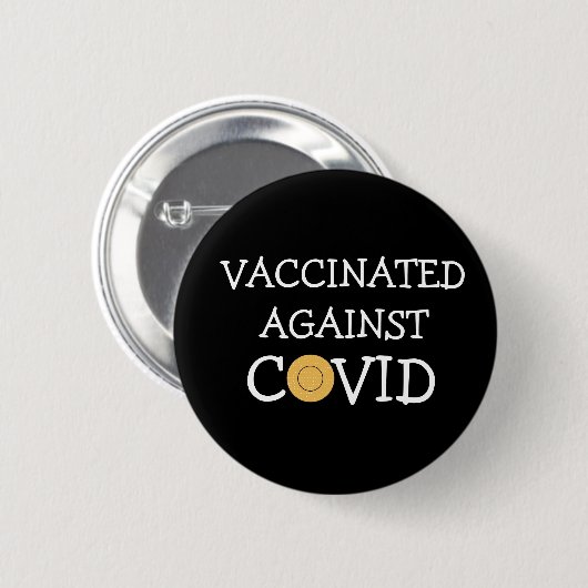 Gegen Covid Button geimpft (Vorne & Hinten)