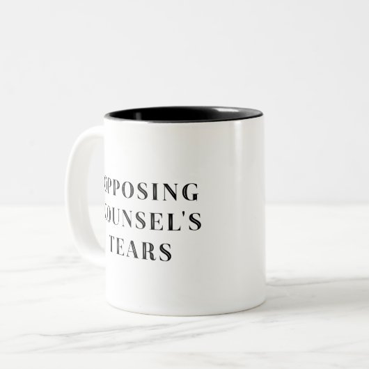 Gegen das Geschenk des Anwalts für Tränen Zweifarbige Tasse (Vorderseite Links)