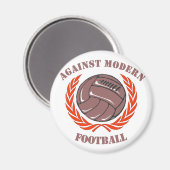 Gegen den modernen Fußball Magnet (Vorderseite/Rückseite)
