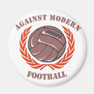 Gegen den modernen Fußball Magnet