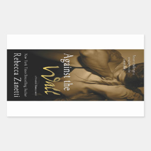 Gegen die Wand durch Rebecca Zanetti Rechteckiger Aufkleber