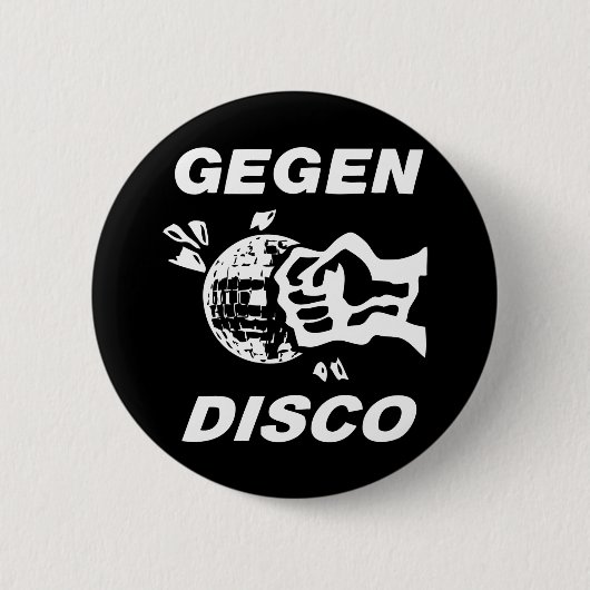 Gegen Disco (weiss auf schwarz) Button (Vorderseite)
