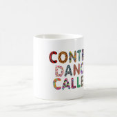 Gegen Tanz-Anrufer-Tasse Kaffeetasse (Mittel)