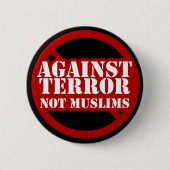 Gegen Terror nicht Moslems Button (Vorderseite)