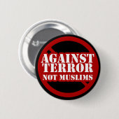 Gegen Terror nicht Moslems Button (Vorne & Hinten)